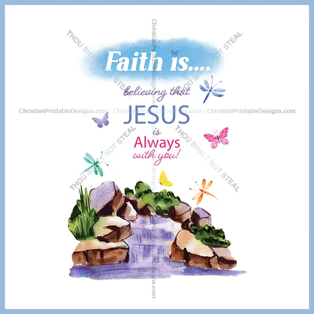 Jesus is always with you image - ChristianPrintableDesigns.com