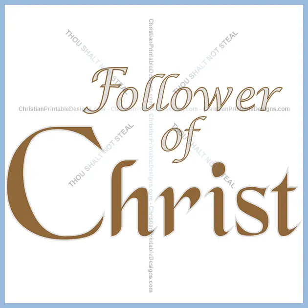 Christian Prinatable Embroidery Design follower of Christ Image - ChristianPrintableDesigns.com