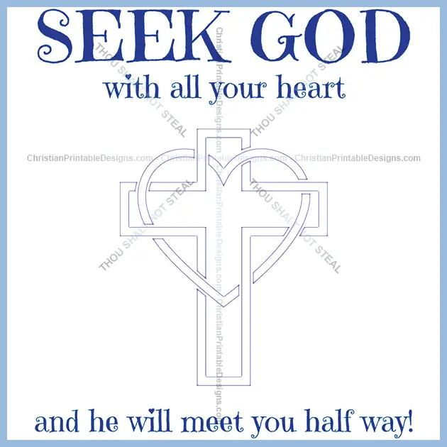 Free Christian Printable Seek God Image - ChristianPrintableDesigns.com